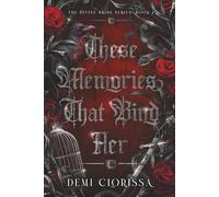 These Memories That Bind Her: The Divine Bride Series: Book 2