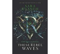 These Rebel Waves: A YA Fantasy Epic of Plant Magic, Pirates, and Postwar Intrigue: 1