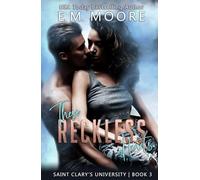 These Reckless Hearts: An Enemies-to-Lovers College Romance
