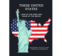 These United States: A US Geography Research Workbook