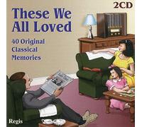 These We All Loved - 40 Original