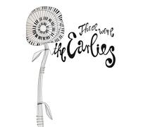 These Were The Earlies