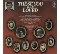 These You Have Loved - Volume Two
