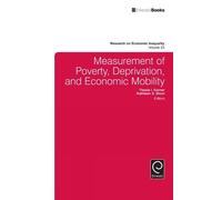 Thesia I. Garne Measurement of Poverty, Deprivation, and Soci (Copertina rigida)
