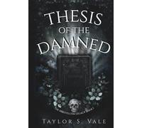 Thesis of the Damned