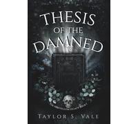 Thesis of the Damned