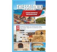 Thessaloniki voor eerste bezoekers: 2026 Stapsgewijze reisgids