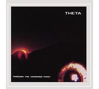 Theta - Through The Vanishing Point