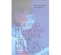 Thetis M. Group Joa Nursing, Physician Control, and the Medi (Copertina rigida)