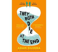 They both die at the end: Adam Silvera