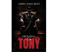 They Call Him Tony
