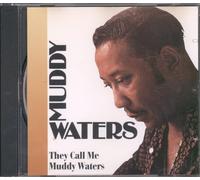 They Call Me Muddy Waters by Waters, Muddy [Music CD]