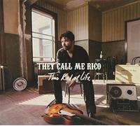 They Call Me Rico – This Kind Of Life