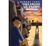 George Takei They Called Us Enemy (Copertina rigida)