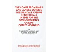 They Came from Mars and Landed Outside the Farndale Avenue Church - Mcgill...