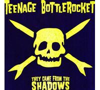 Teenage Bottlerocket They Came from the Shadows (Vinyl LP)