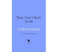 They Can't Burn Us All