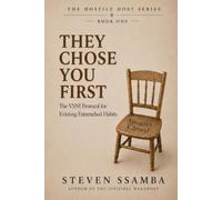 THEY CHOSE YOU FIRST: Why Your Habits Arrived Before You Did: 1