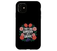 They Did Surgery On A Grape Viral Internet Joke Meme ----- Custodia per iPhone 11
