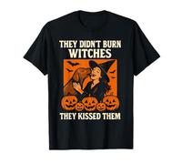 They Didn't Burn Witches Funny Dog Kiss Witchy Halloween Maglietta