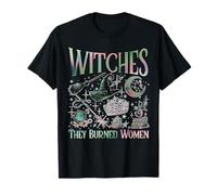 They Didn't Burn Witches They Burned Women Costume di Halloween Maglietta