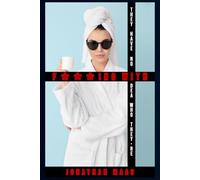 They Have No Idea Who They're F***ing With: A Domestic Thriller