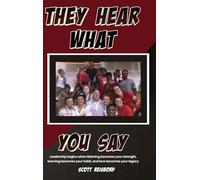 They Hear What You Say