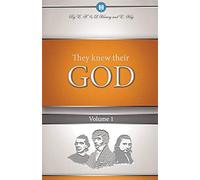 Edwin F Harvey Lillian G Harvey They Knew Their God Volume 1 (Tascabile)