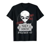 They Know Project 67 Alien Funny Six Seven 6 7 Meme Maglietta