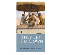 They Let Him Down: A 5-Day Devotional on Intercession and Healing