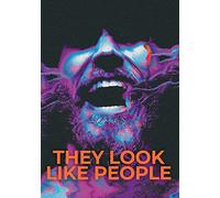 They Look Like People