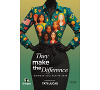They make the Difference: Gringas Collective 2025