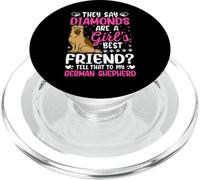 They Say Diamonds Are A Girls Best Friend Tell That To My PopSockets PopGrip per MagSafe