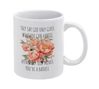 They Say God Only Gives What You Can Handle Apparontty Cod Thinks You'Re A Badass Tazza Con Manico Tazze Classica Tazze Da Caffè 330Ml Per Latte Succo Donna