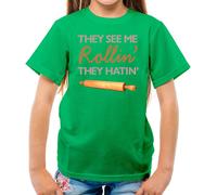 They See Me Rollin' 'They Hatin' - T-Shirt - Bake Baking Baker Torta Cakes