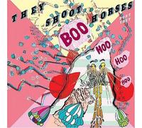 They Shoot Horses Don'T They? - Boo Hoo Hoo Boo