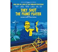 They Shot The Piano Player