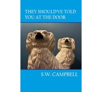 They Should've Told You At The Door