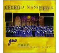 They That Wait by Georgia Mass Choir (1999-08-02)