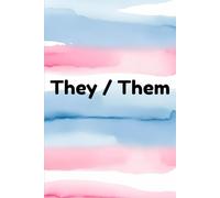 They / Them: Living My Truth - A Gender Affirming Notebook Trans Pride Flag Watercolor