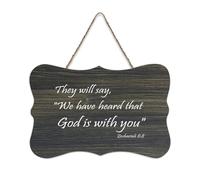 They Will Say, We Have Heard That God Is with You, cartello di benvenuto in legno rustico per portico anteriore, porta, decorazione da parete, cartello in legno per scuola, aule, caffetterie, casa