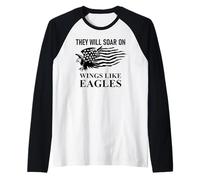 They Will Soar Wings Like Eagle Isaiah 40:31 Bible Christian Maglia con Maniche Raglan