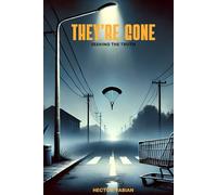 THEY'RE GONE: Seeking The Truth