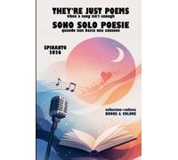 THEY'RE JUST POEMS - SONO SOLO POESIE when song isn't enough - quando non basta una canzone