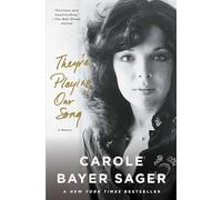 They're Playing Our Song: A Memoir