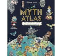 Thiago de Moraes Myth Atlas (Copertina rigida)