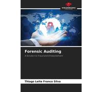 Thiago Leite Franco Silva Forensic Auditing (Tascabile)