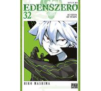 Thibaud Desbief Hiro Mashima Edens Zero T32 (Tascabile)