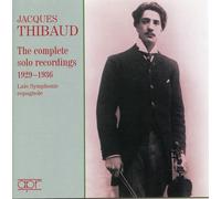 Thibaud, Jacques - Complete Solo Recordings 1929-36 (2 CD)