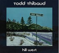 Thibaud Todd - Hill West